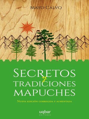 cover image of Secretos y tradiciones Mapuches